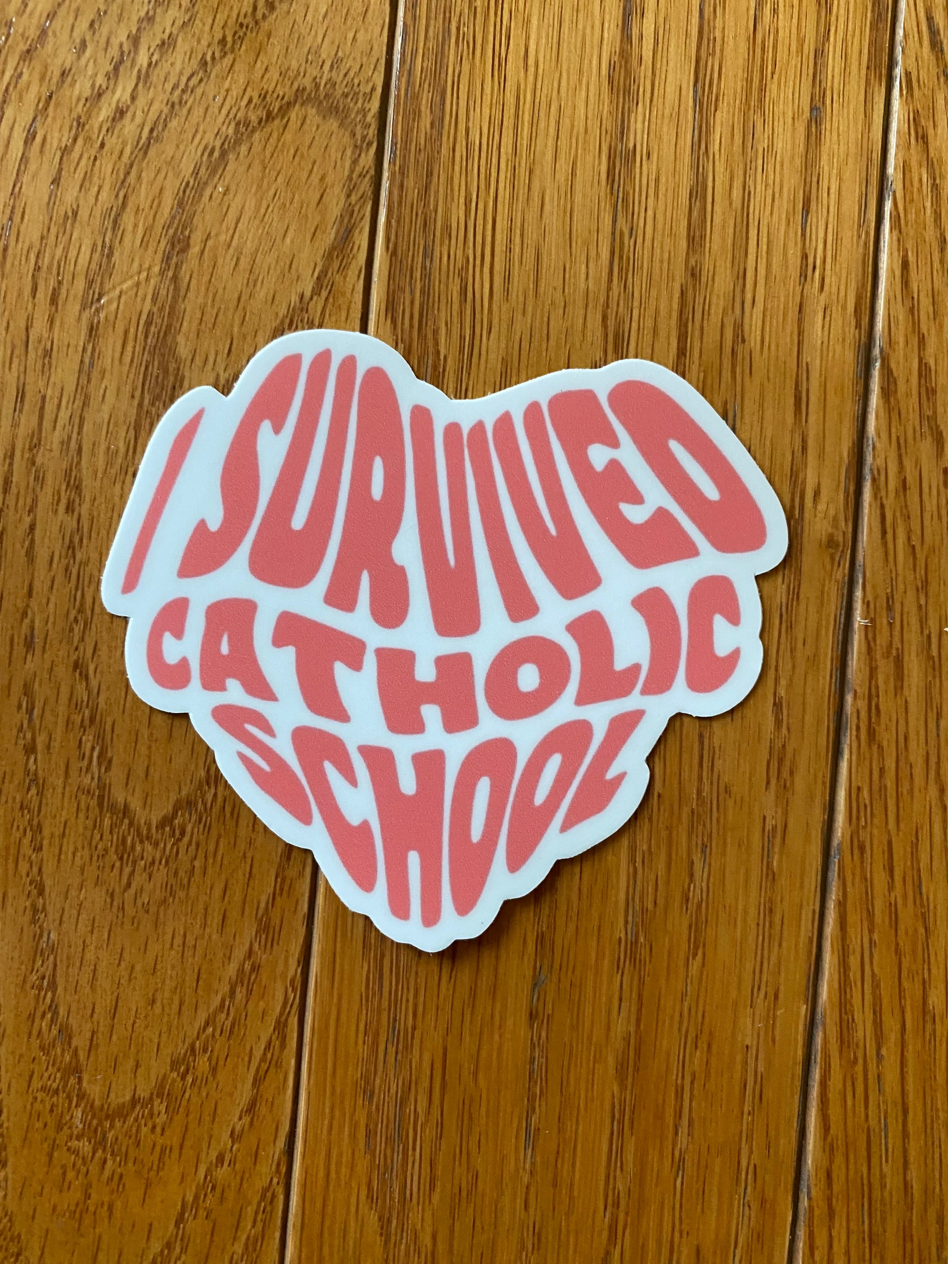 i survived catholic school sticker, trending, funny stickers