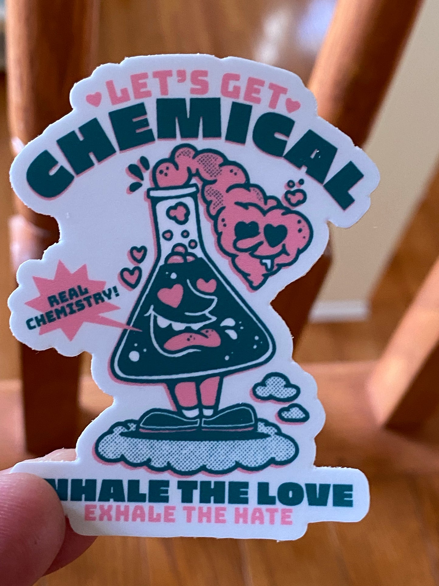 Let’s get chemical - motivational sticker - 3x3 vinyl original design