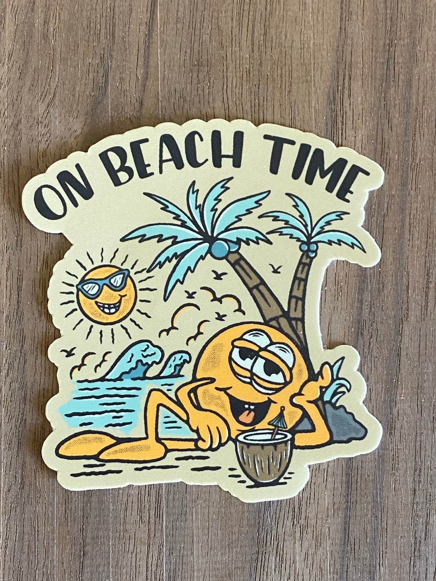 On beach time vinyl sticker 3x3 original design - beach summer trending sticker cute