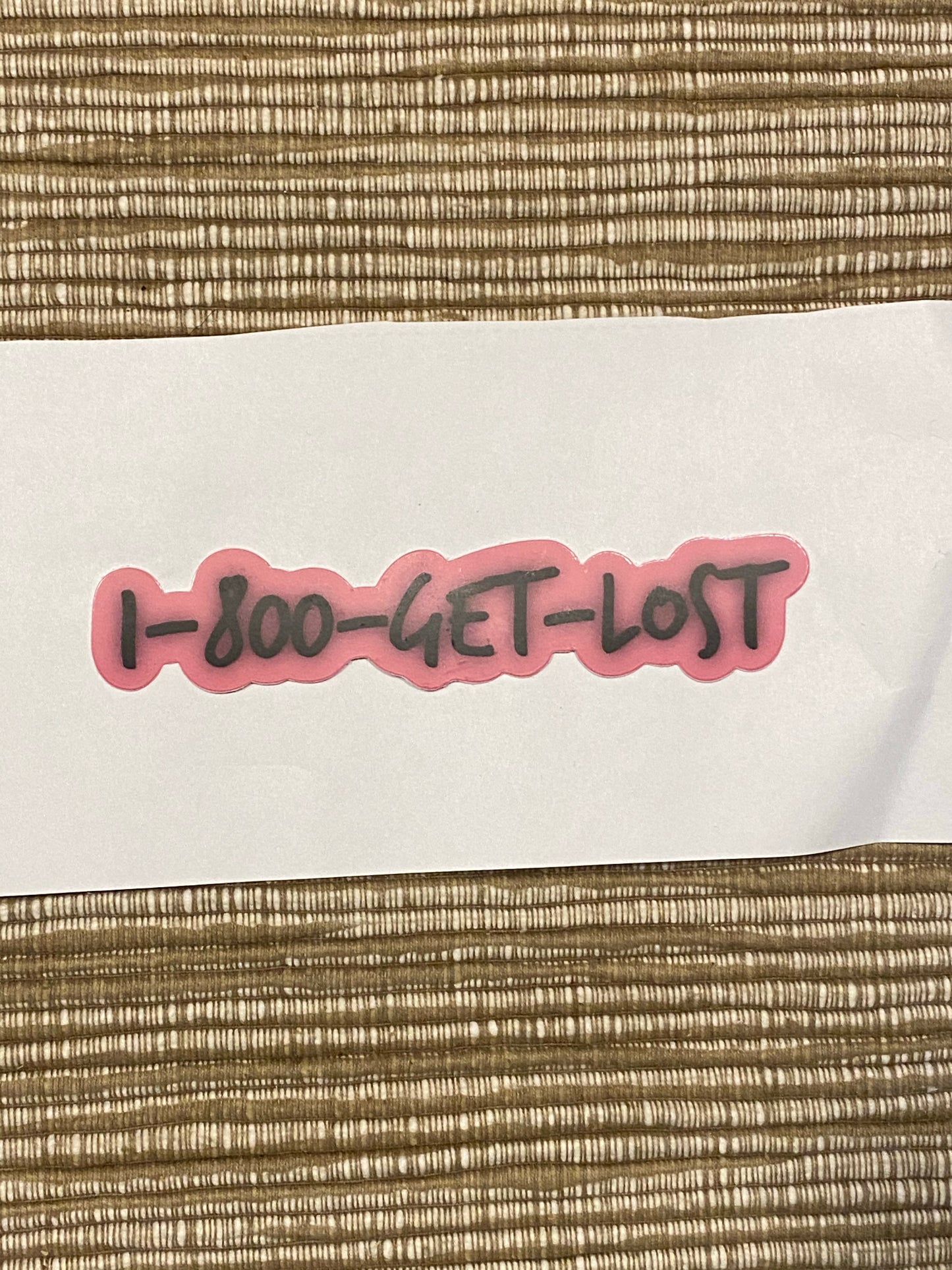 1-800 GET LOST sticker - funny stickers Get Lost