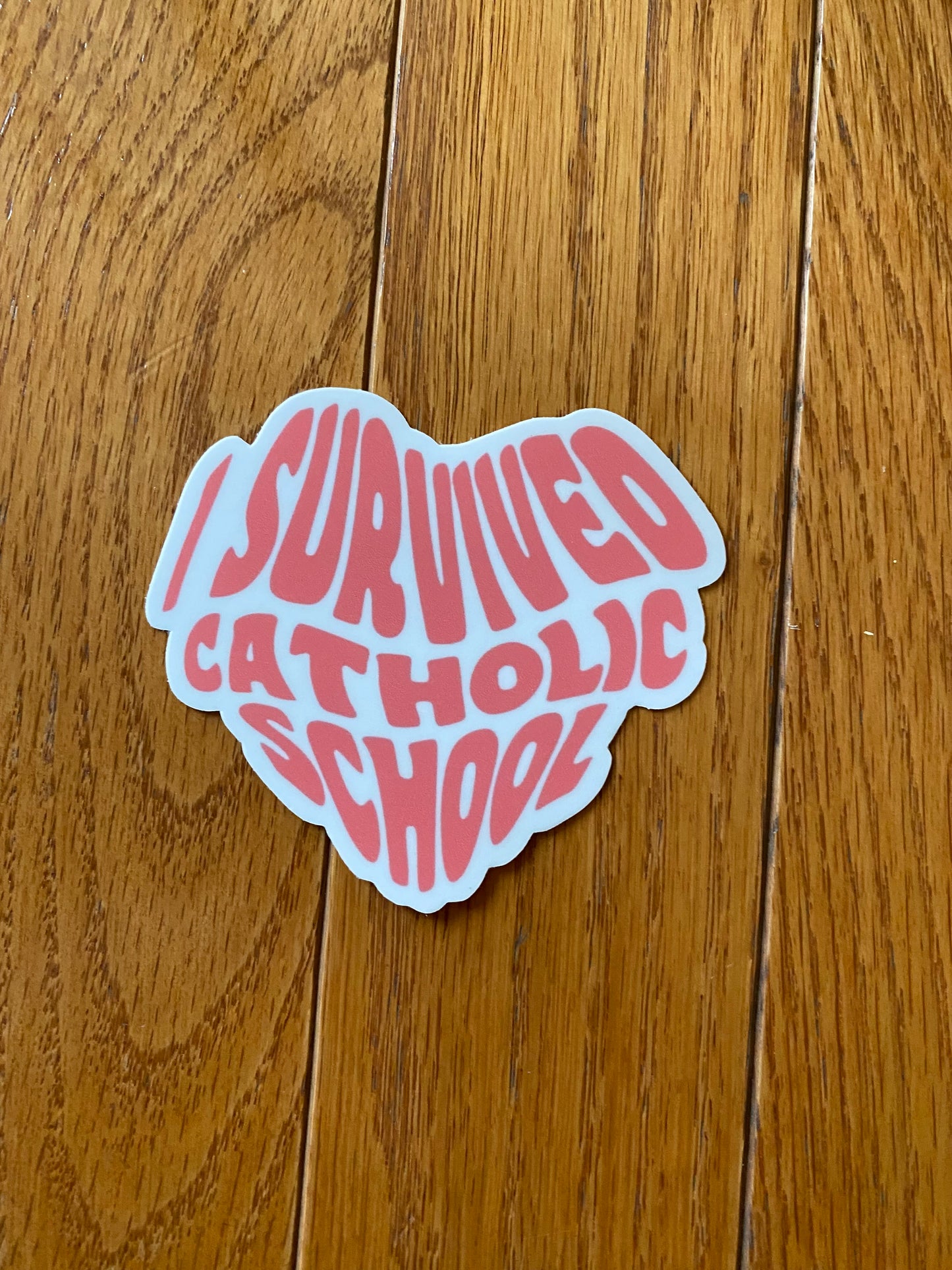 I survived catholic school vinyl 3x3 sticker - catholic girl sticker