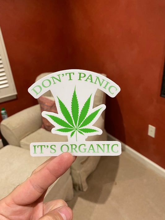 Don’t panic it’s organic sticker - high times purple haze