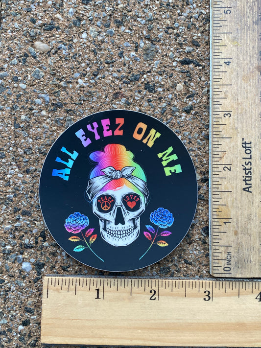 All Eyez On Me -  skull sticker - skull sticker long wave dreams skull sticker