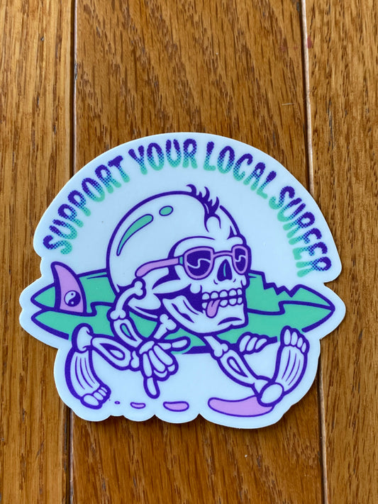 Support your local surfer vinyl sticker 3x3 original design - beach summer trending sticker cute