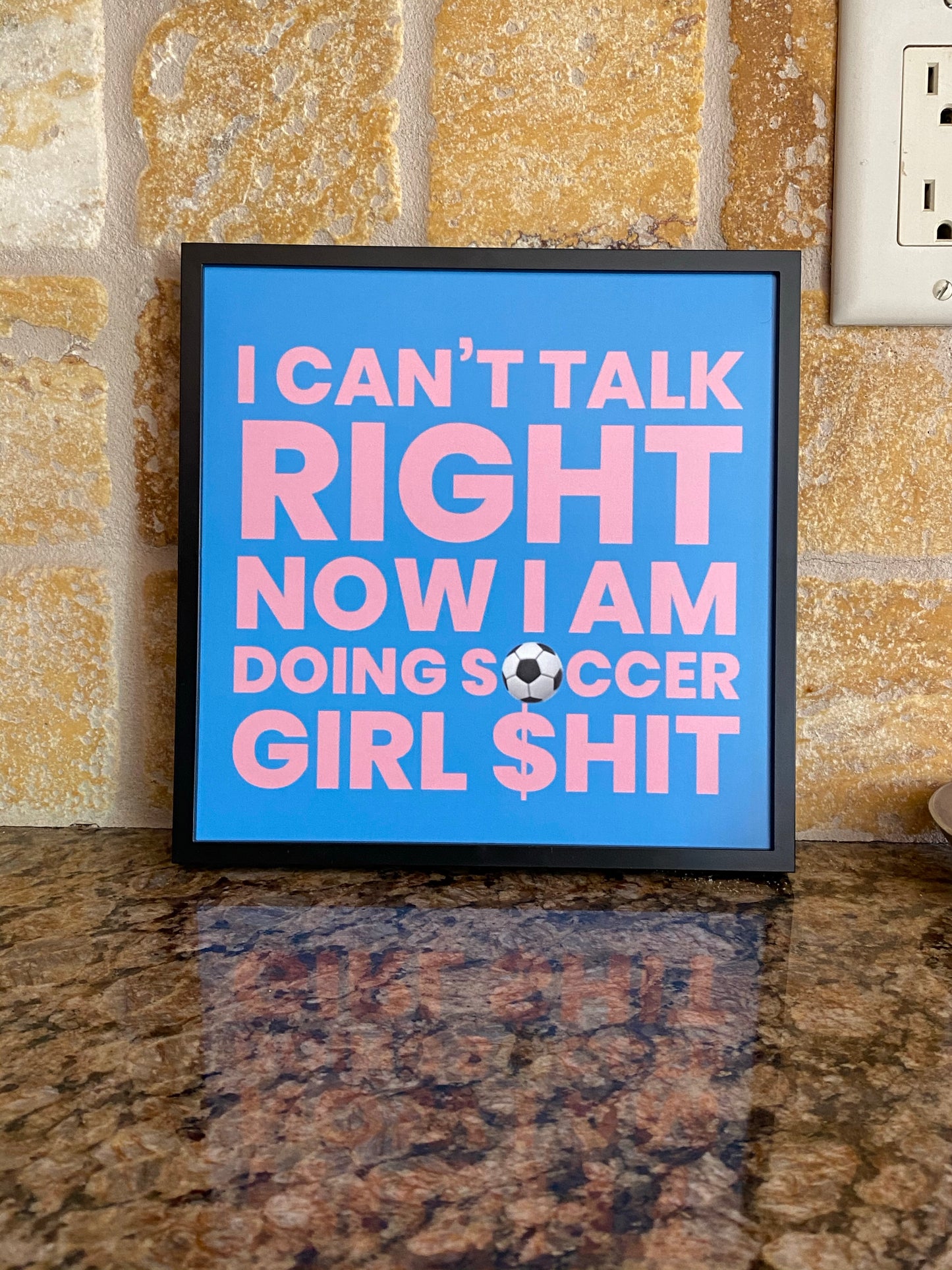 Tik Tok inspired song/quotes soccer girl sign - Megan the stallion  - I a hot girl I do hot quotes