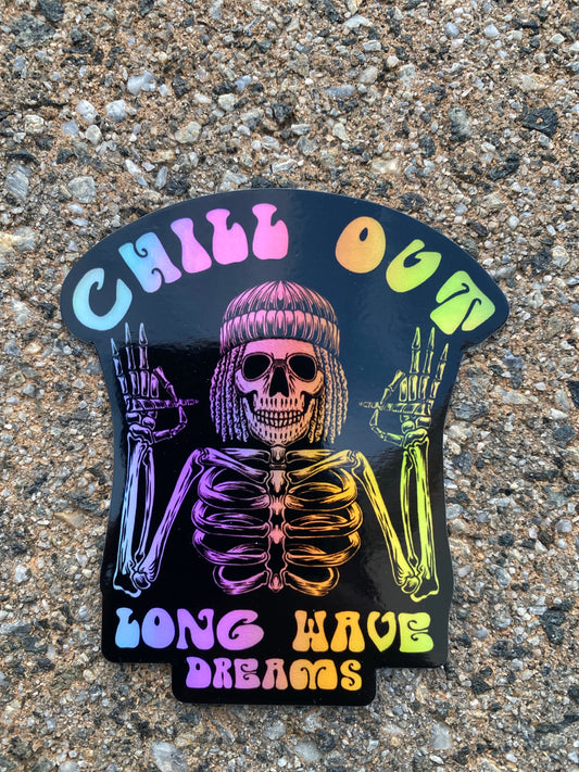 Chill out - holographic skull sticker - skull sticker long wave dreams skull sticker