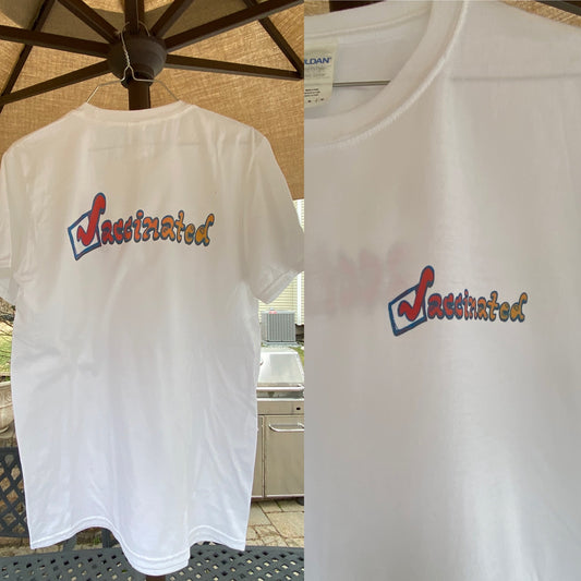 Vaccinated white soft T shirt unisex front & back design