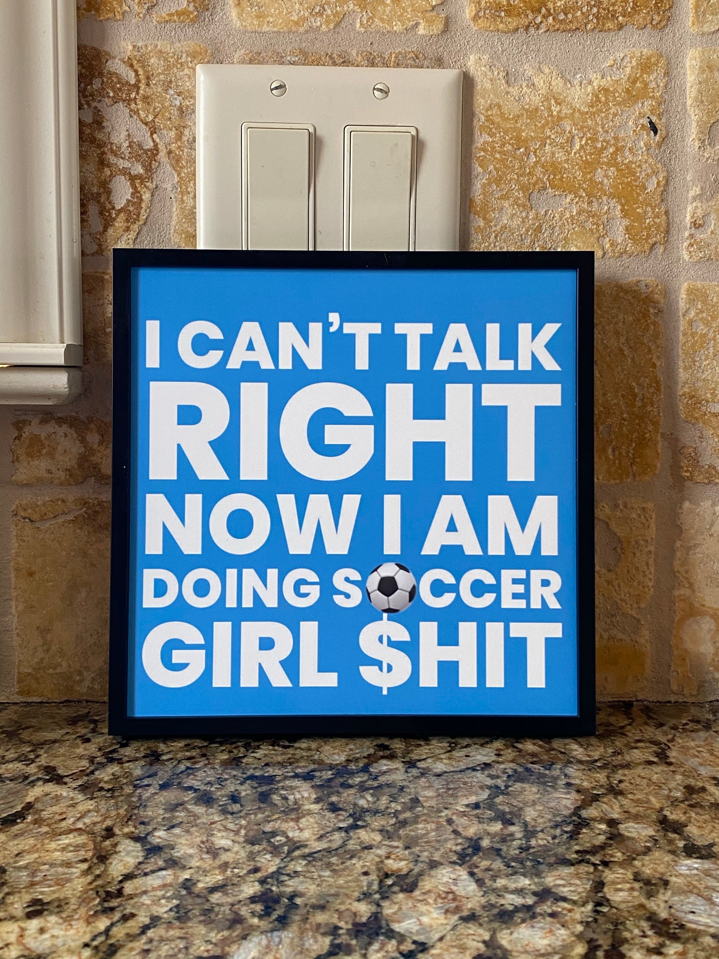 Tik Tok inspired song/quotes soccer girl sign - Megan the stallion  - I a hot girl I do hot quotes