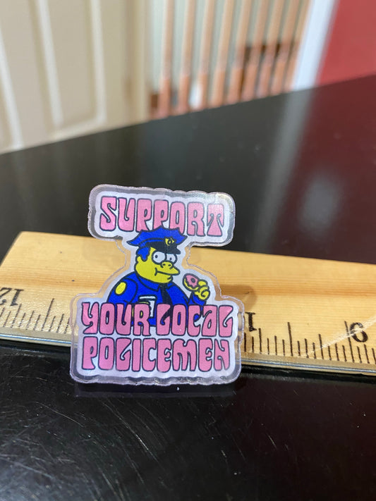 Support your local police officer pin - blue lives matter FOP thank you