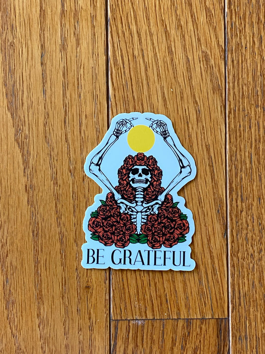 Skull  Roses be grateful sticker - skull art