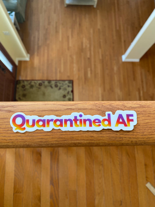 Quarantined AF sticker insta color - sticker 2020 what a year