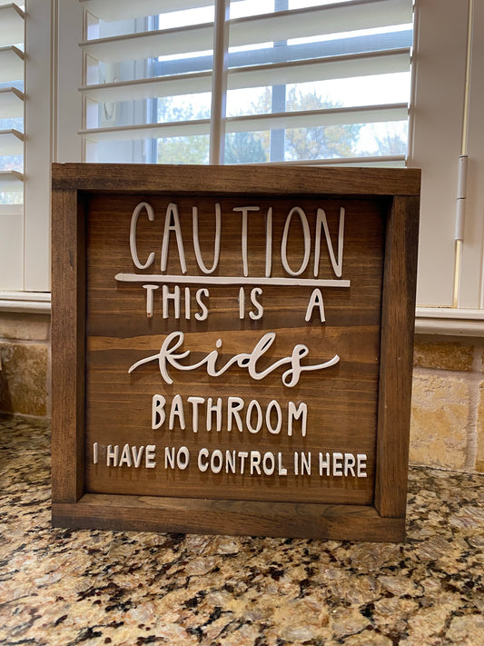 Caution this is a kids bathroom - funny bathroom humor - bathroom sign - bathroom decor sign