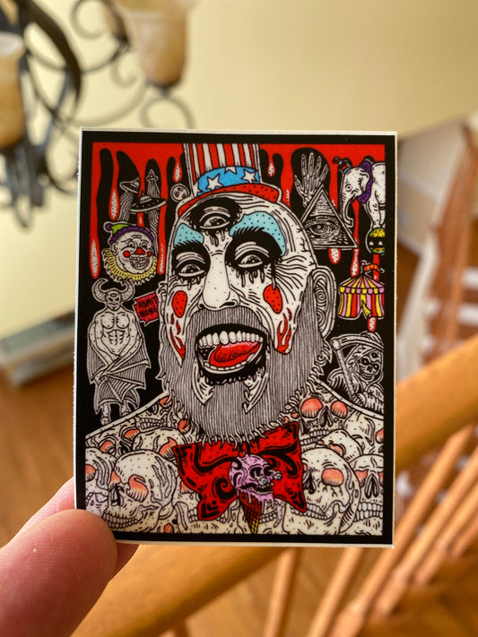 Captain Spaulding original fan art sticker - devils rejects 3 from hell tutti fruti