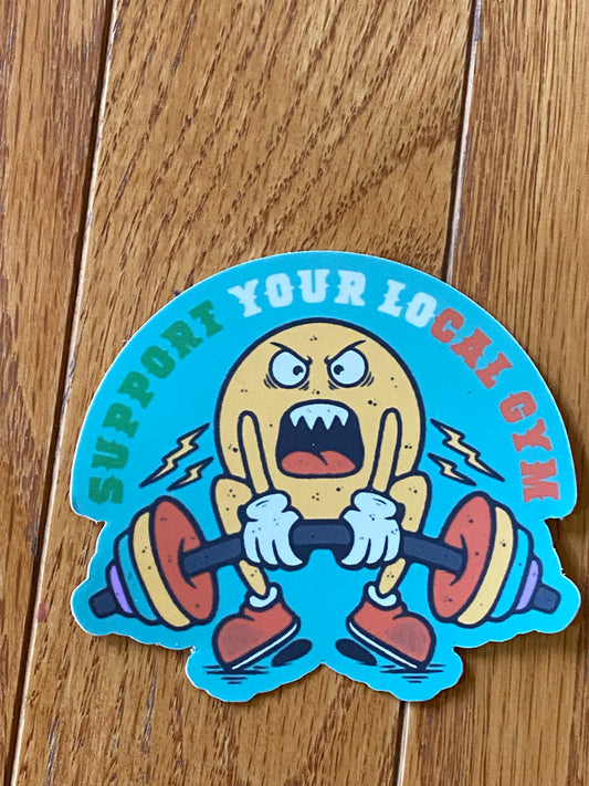 support your local gym, stickers, gym stickers 
